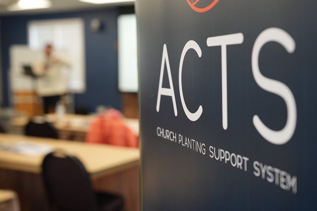 ACTS Church Planting Support System signage